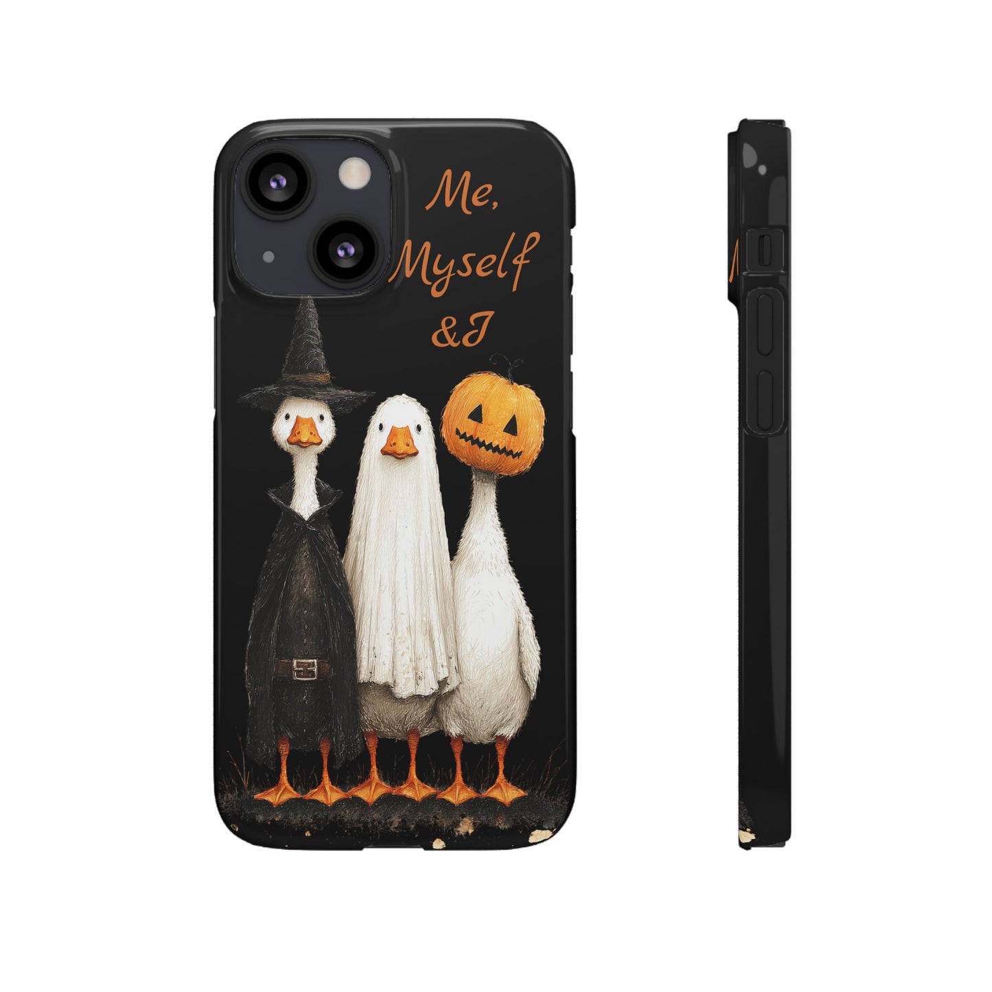 Halloween Goose Snap Case, Funny Goose Phone Case, Fall Accessories, Cute Halloween Gift, Me Myself & I Design
