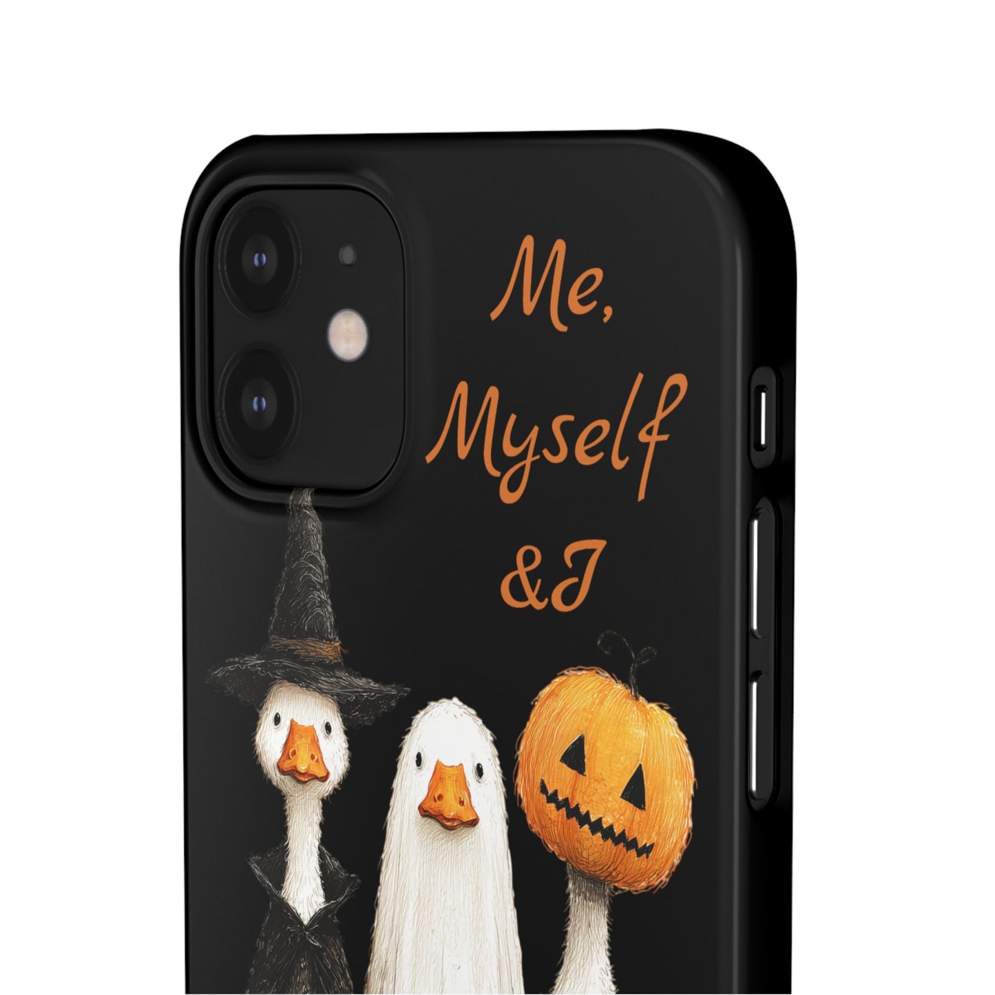 Halloween Goose Snap Case, Funny Goose Phone Case, Fall Accessories, Cute Halloween Gift, Me Myself & I Design