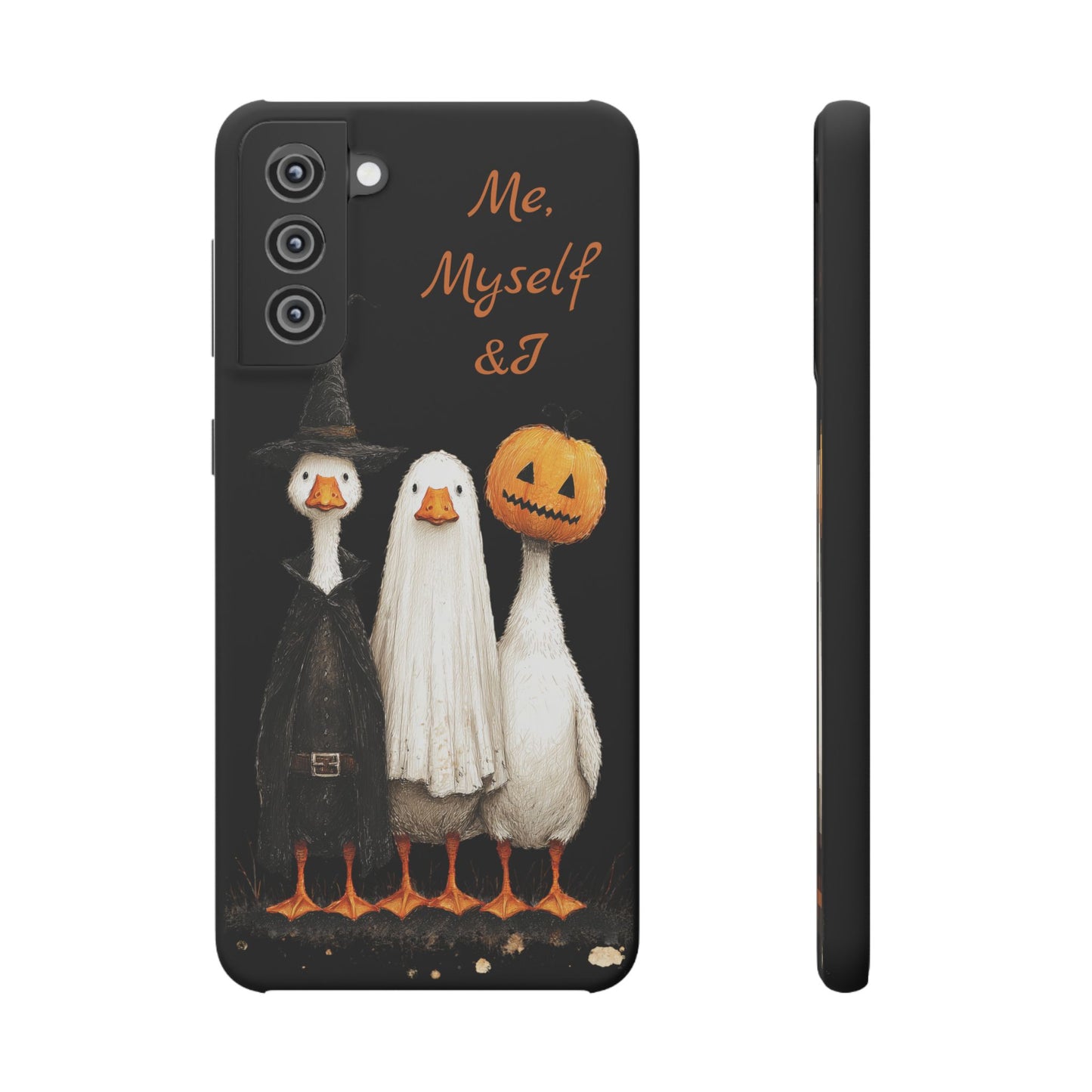 Halloween Goose Snap Case, Funny Goose Phone Case, Fall Accessories, Cute Halloween Gift, Me Myself & I Design