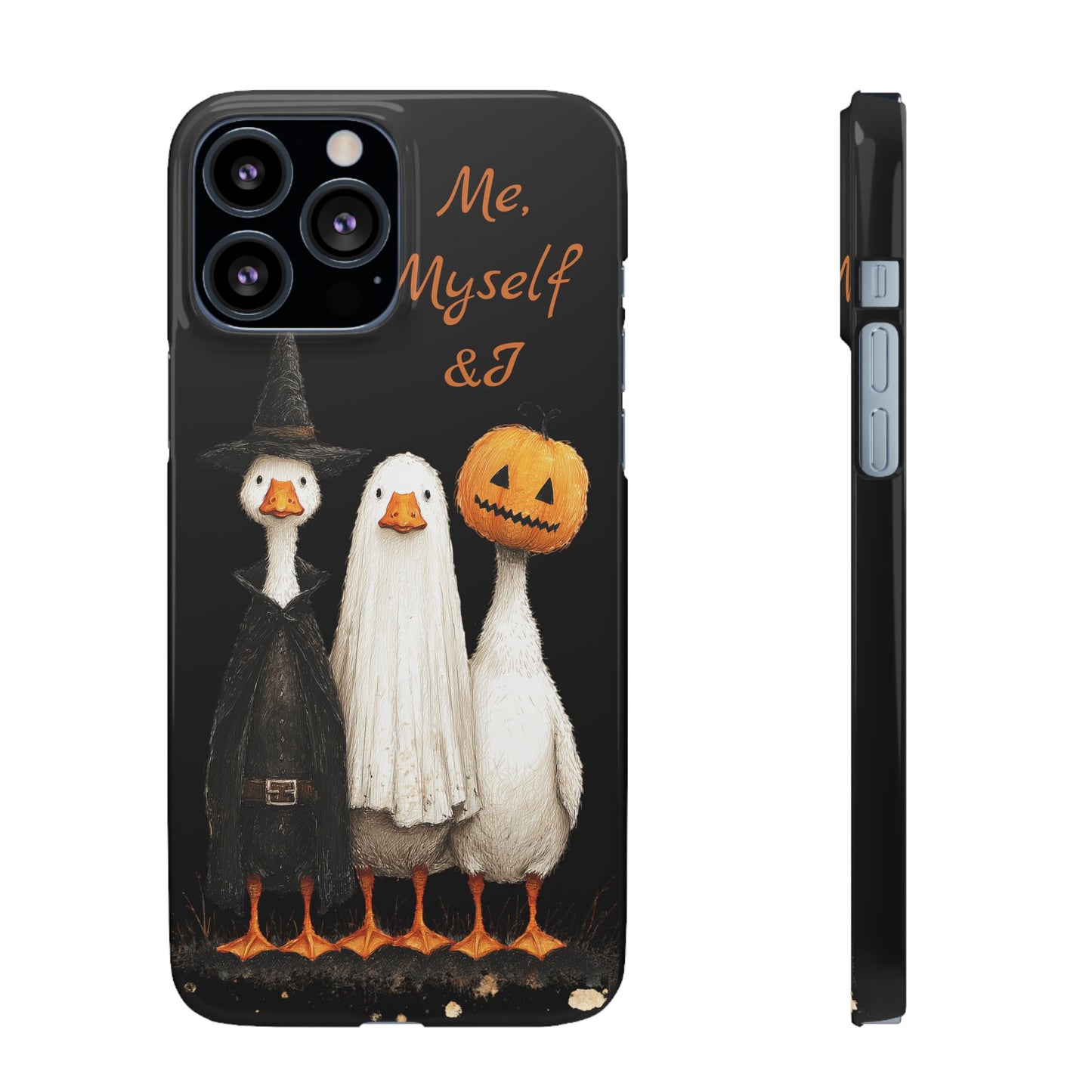 Halloween Goose Snap Case, Funny Goose Phone Case, Fall Accessories, Cute Halloween Gift, Me Myself & I Design