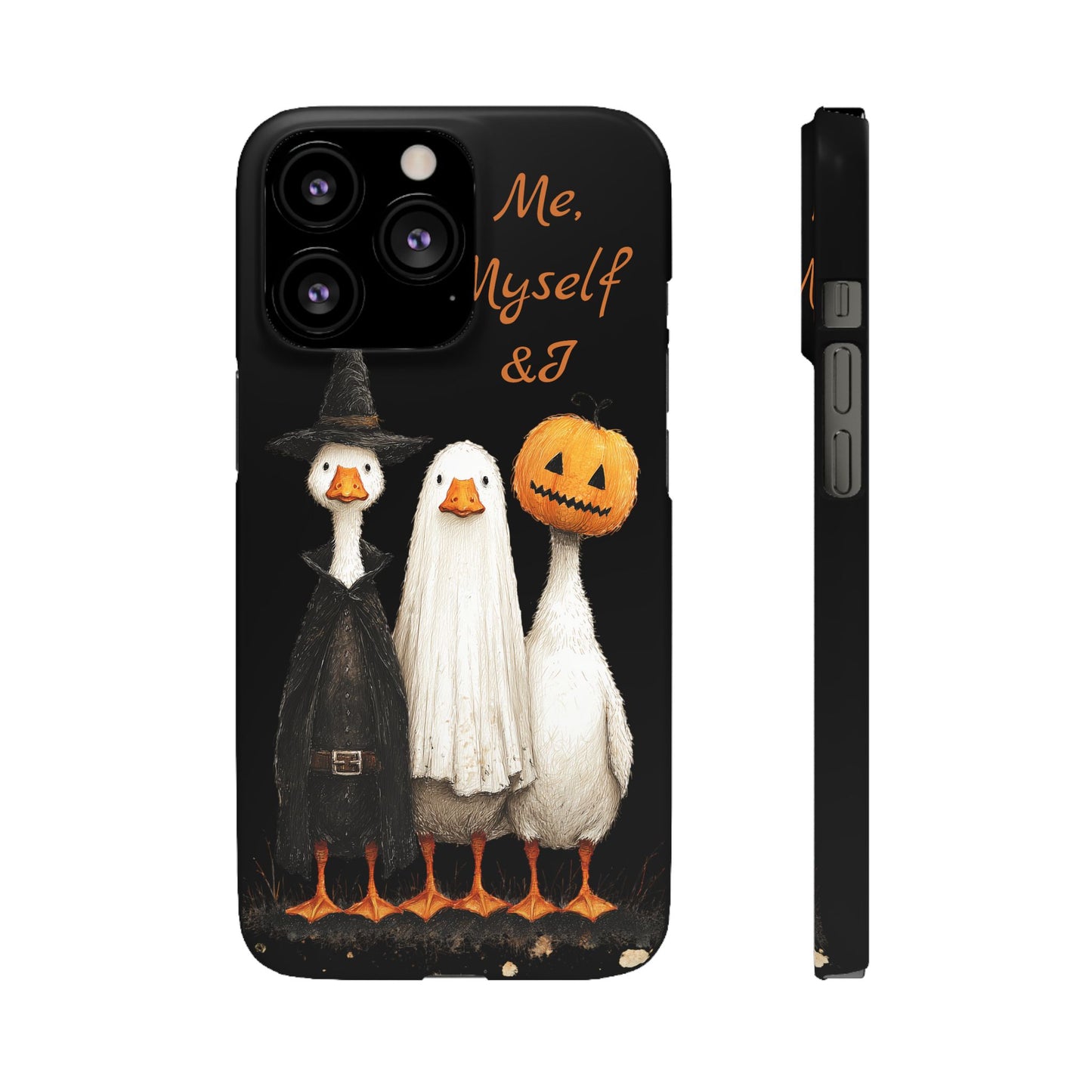 Halloween Goose Snap Case, Funny Goose Phone Case, Fall Accessories, Cute Halloween Gift, Me Myself & I Design