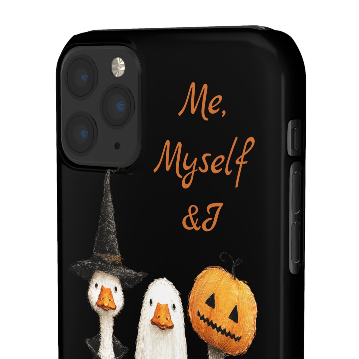 Halloween Goose Snap Case, Funny Goose Phone Case, Fall Accessories, Cute Halloween Gift, Me Myself & I Design