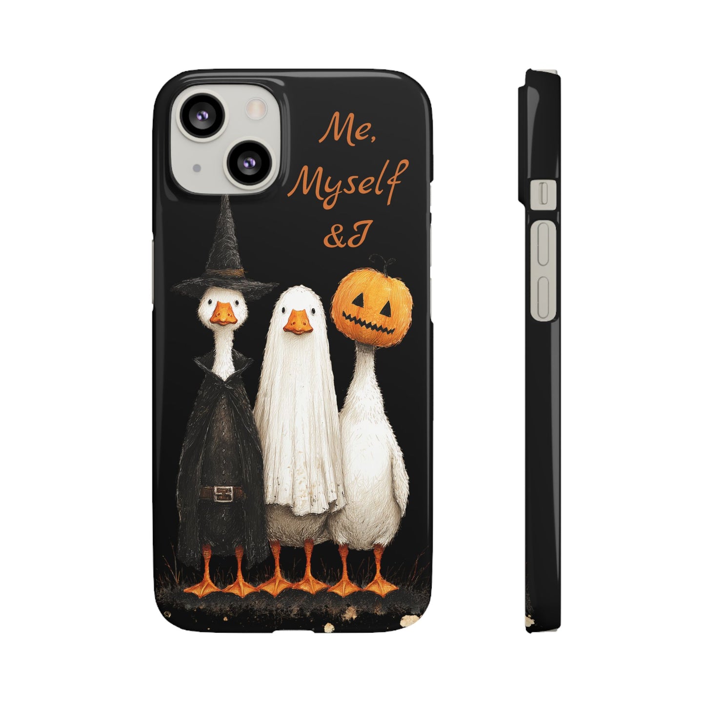 Halloween Goose Snap Case, Funny Goose Phone Case, Fall Accessories, Cute Halloween Gift, Me Myself & I Design