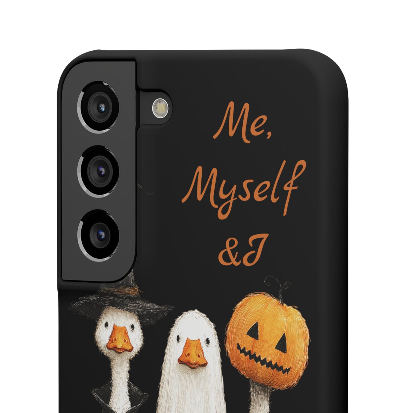 Halloween Goose Snap Case, Funny Goose Phone Case, Fall Accessories, Cute Halloween Gift, Me Myself & I Design