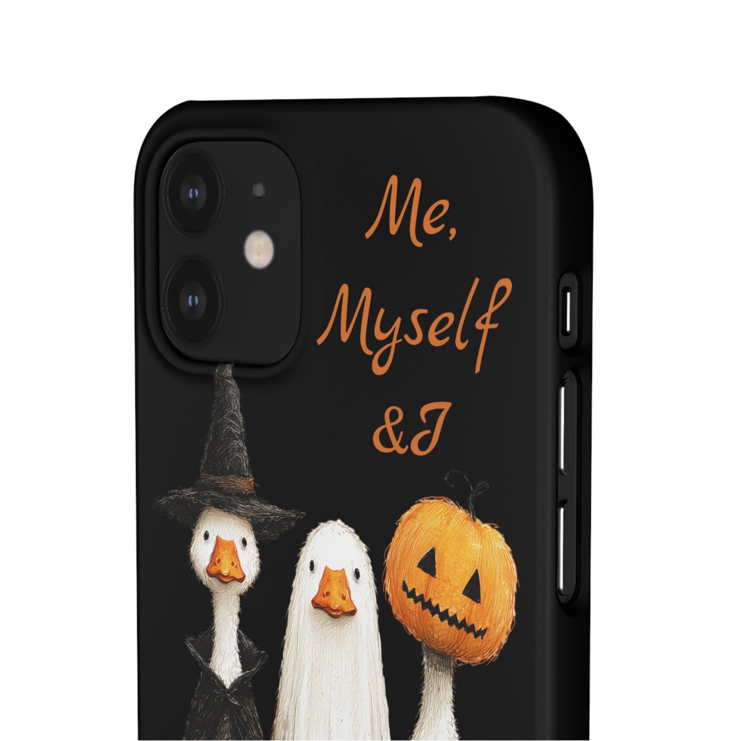 Halloween Goose Snap Case, Funny Goose Phone Case, Fall Accessories, Cute Halloween Gift, Me Myself & I Design