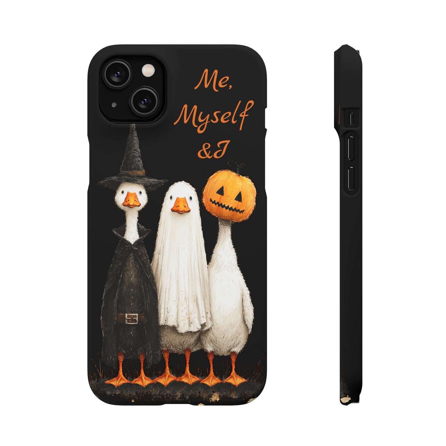 Halloween Goose Snap Case, Funny Goose Phone Case, Fall Accessories, Cute Halloween Gift, Me Myself & I Design