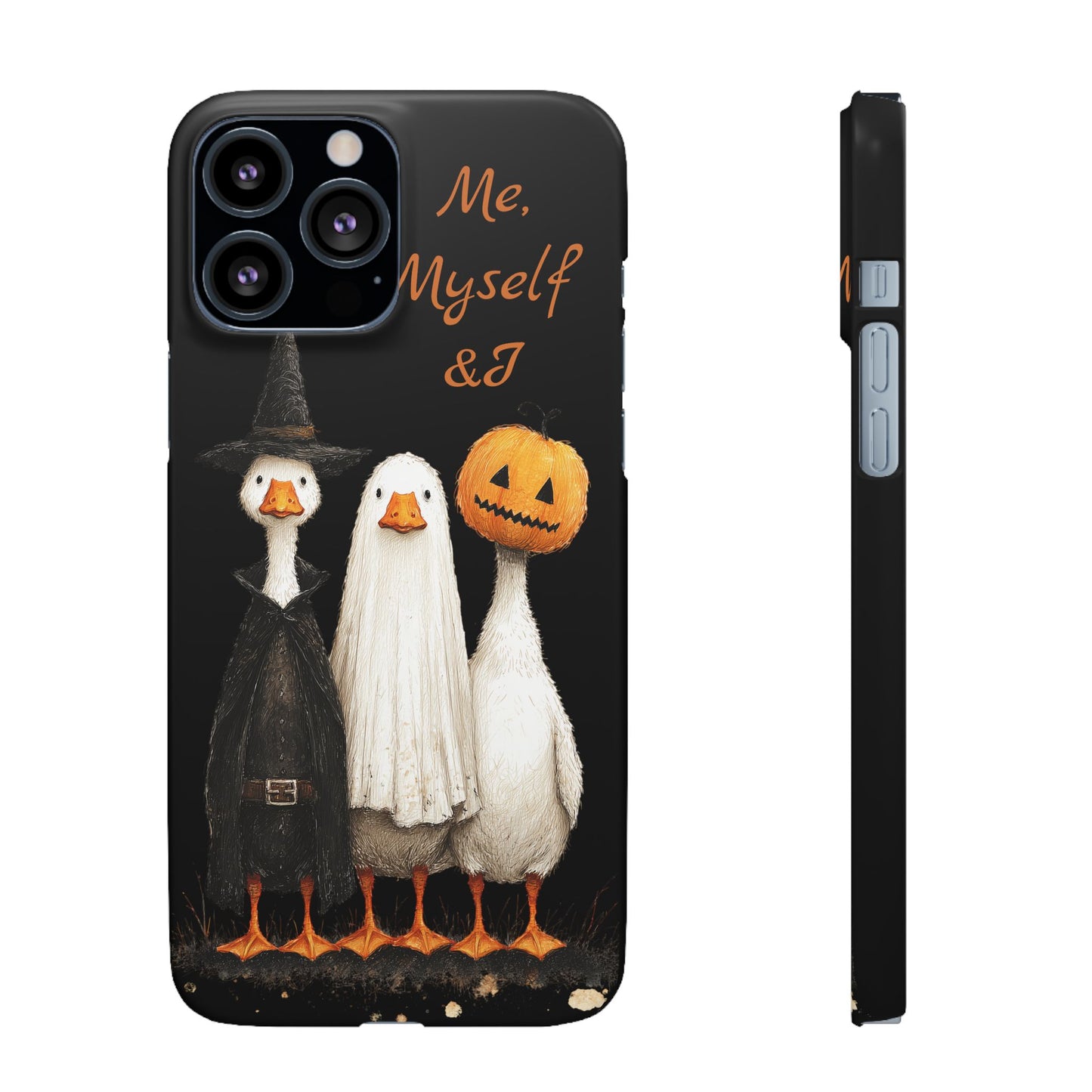 Halloween Goose Snap Case, Funny Goose Phone Case, Fall Accessories, Cute Halloween Gift, Me Myself & I Design