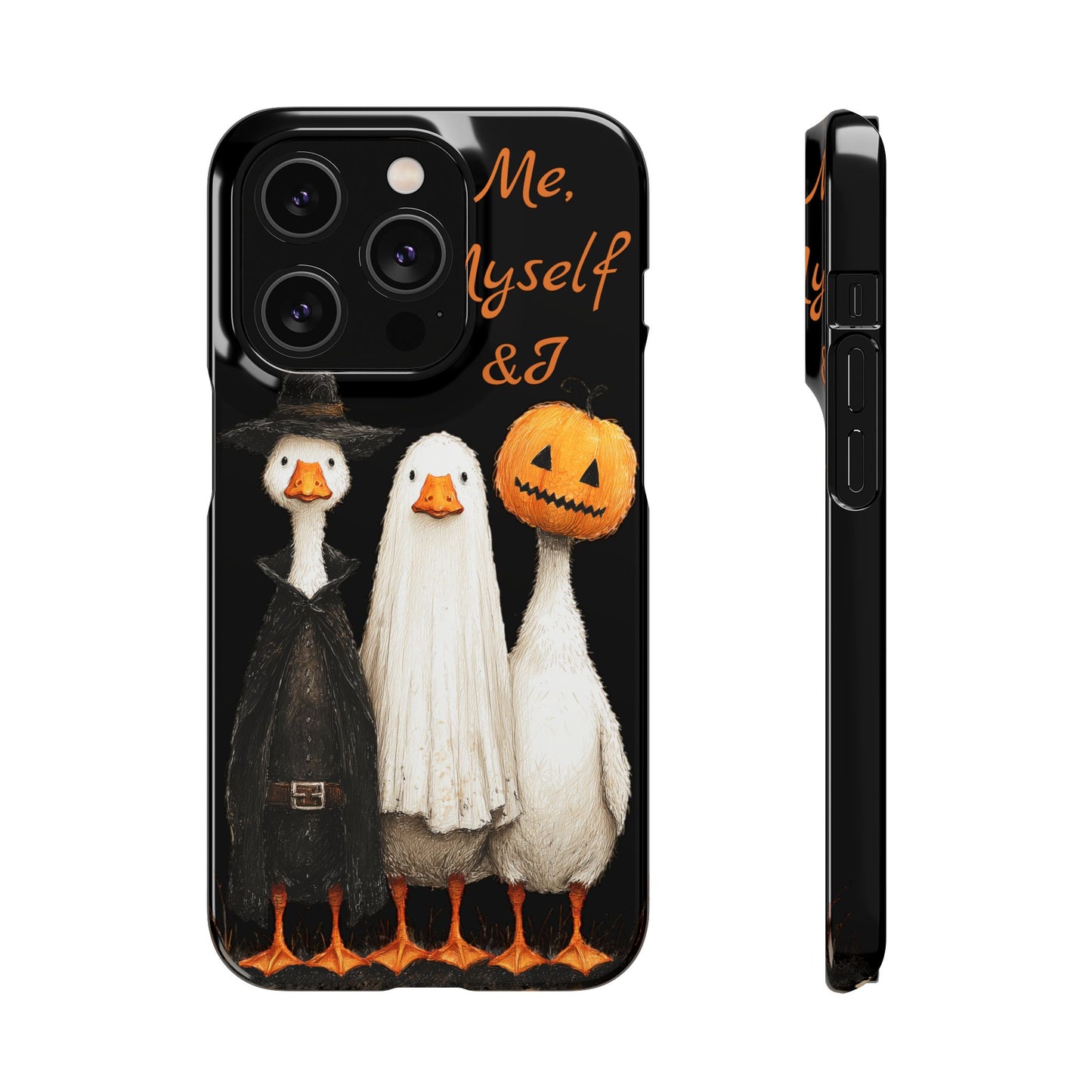 Halloween Goose Snap Case, Funny Goose Phone Case, Fall Accessories, Cute Halloween Gift, Me Myself & I Design