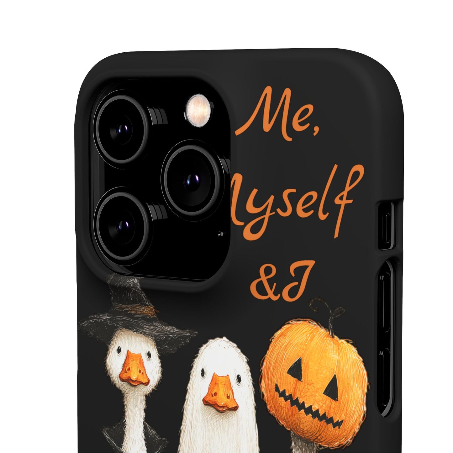 Halloween Goose Snap Case, Funny Goose Phone Case, Fall Accessories, Cute Halloween Gift, Me Myself & I Design