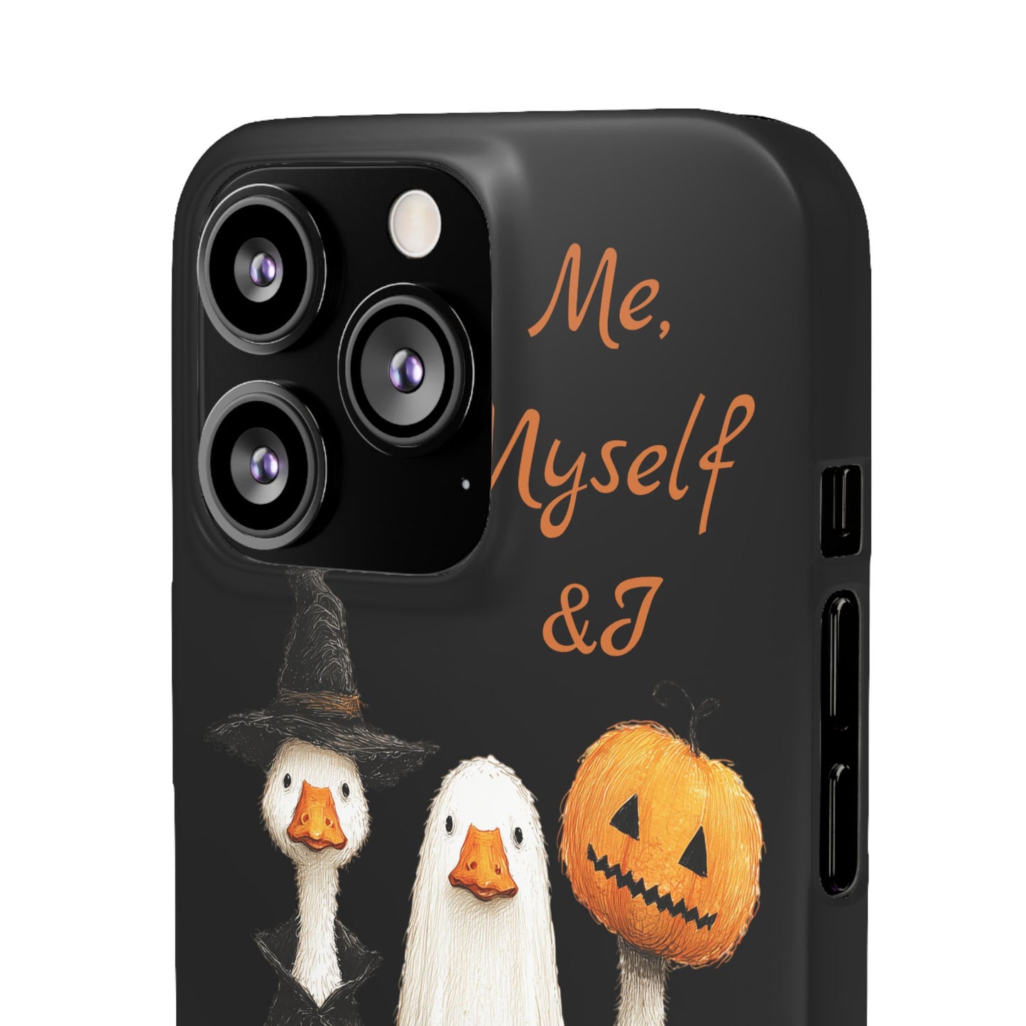 Halloween Goose Snap Case, Funny Goose Phone Case, Fall Accessories, Cute Halloween Gift, Me Myself & I Design