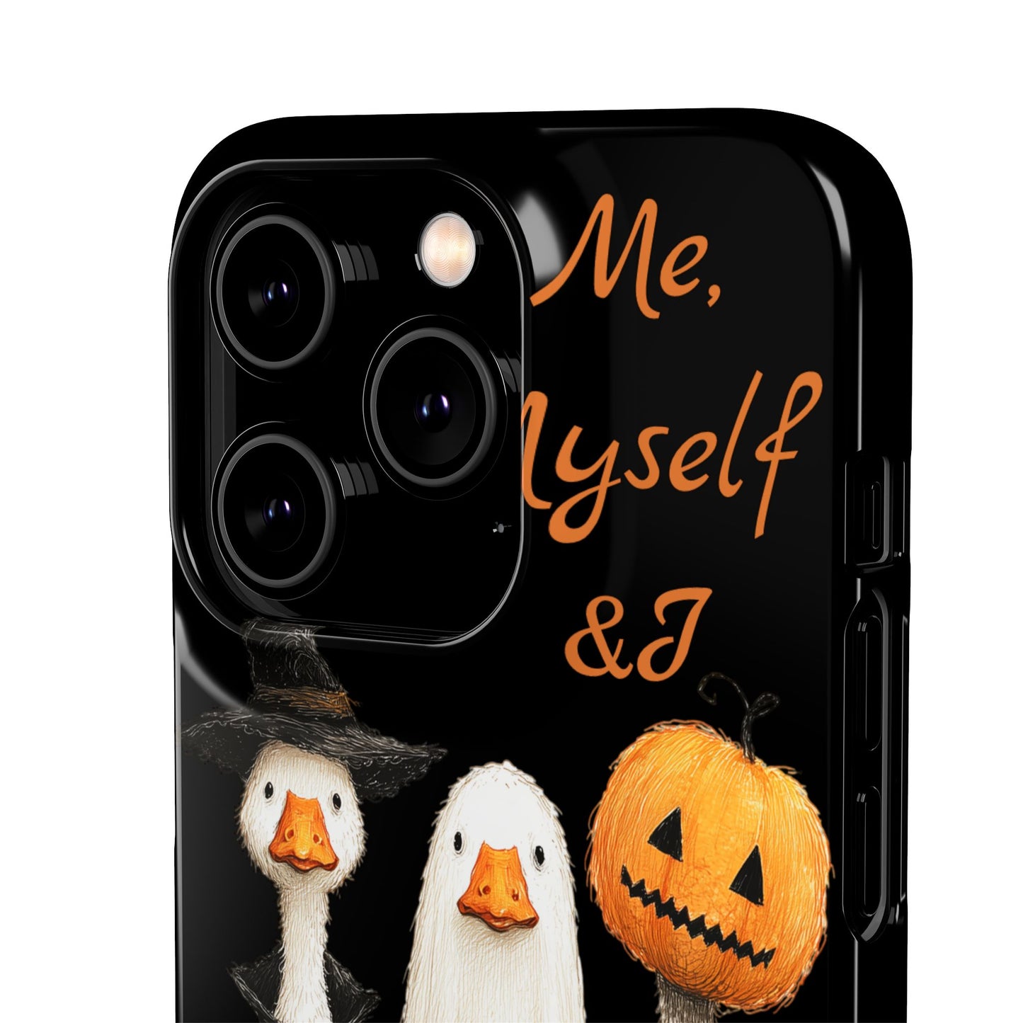 Halloween Goose Snap Case, Funny Goose Phone Case, Fall Accessories, Cute Halloween Gift, Me Myself & I Design