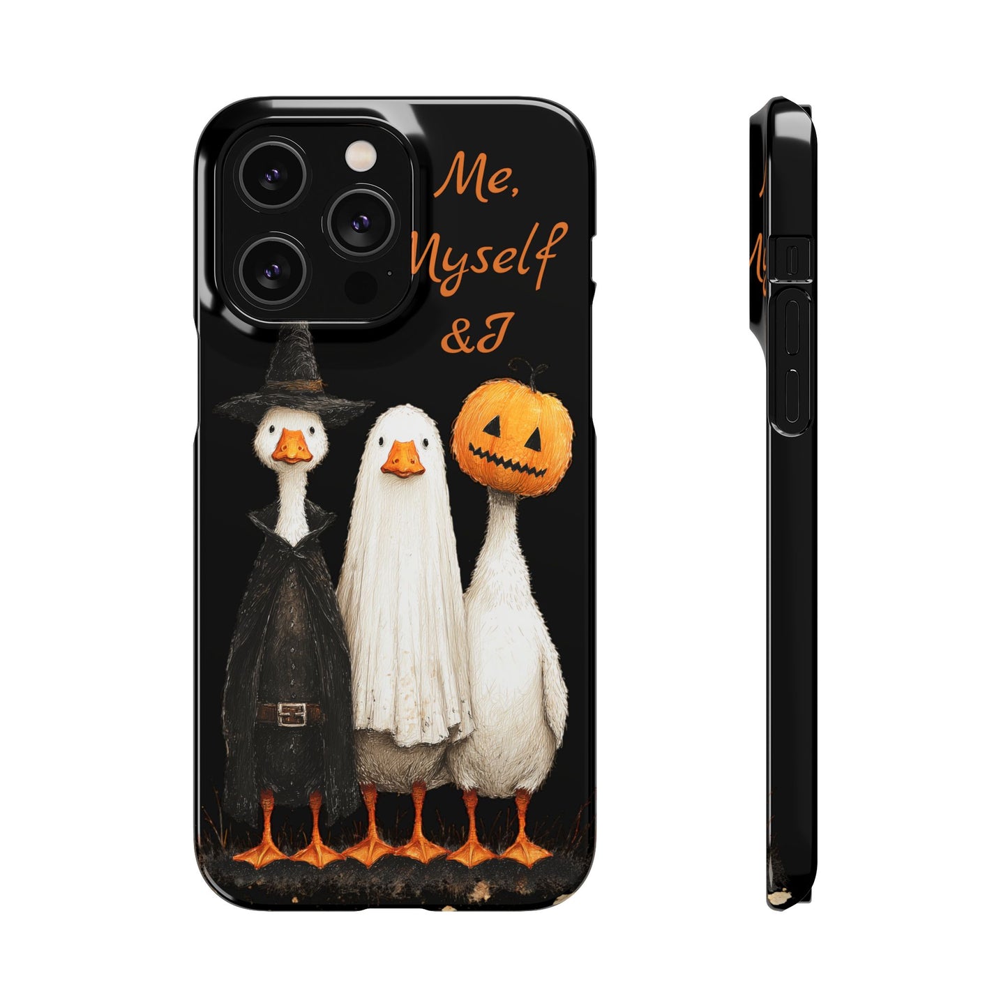 Halloween Goose Snap Case, Funny Goose Phone Case, Fall Accessories, Cute Halloween Gift, Me Myself & I Design