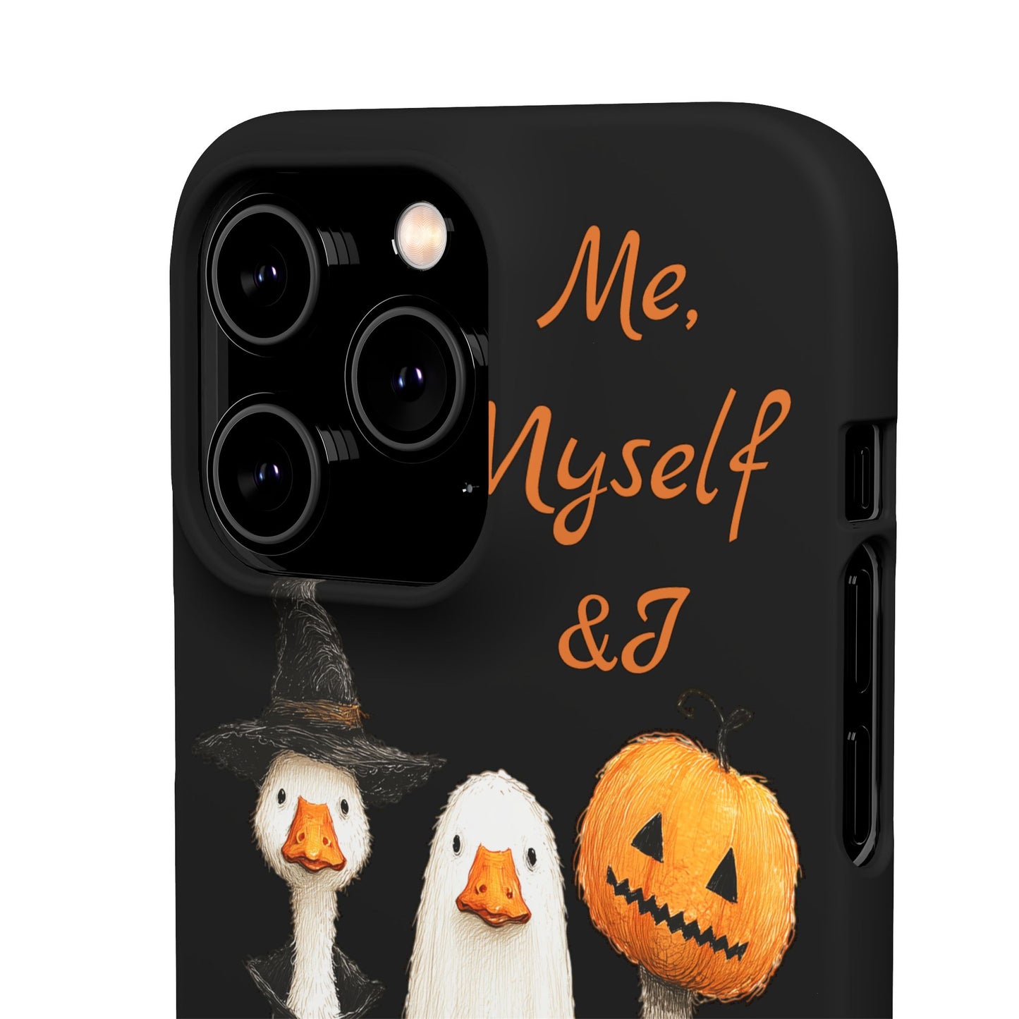 Halloween Goose Snap Case, Funny Goose Phone Case, Fall Accessories, Cute Halloween Gift, Me Myself & I Design