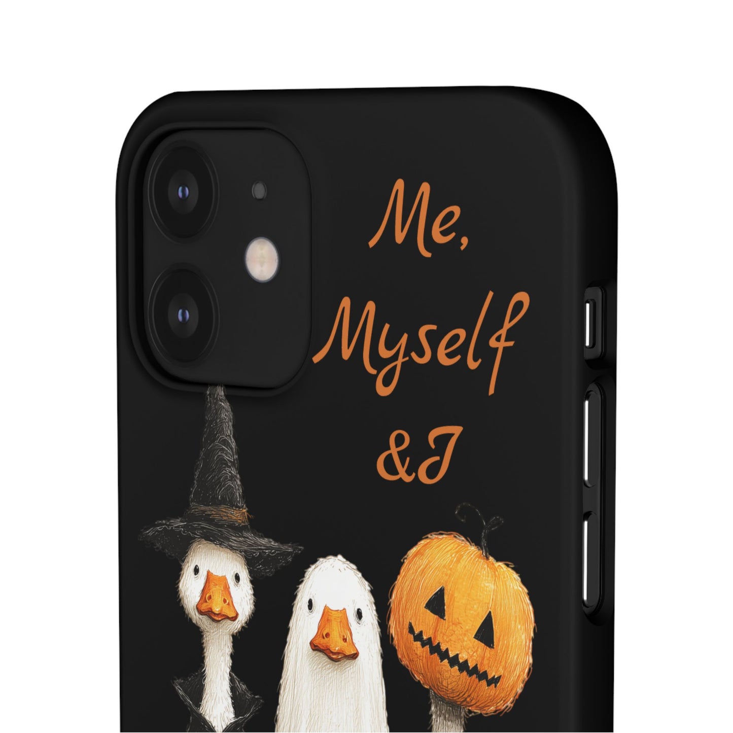 Halloween Goose Snap Case, Funny Goose Phone Case, Fall Accessories, Cute Halloween Gift, Me Myself & I Design