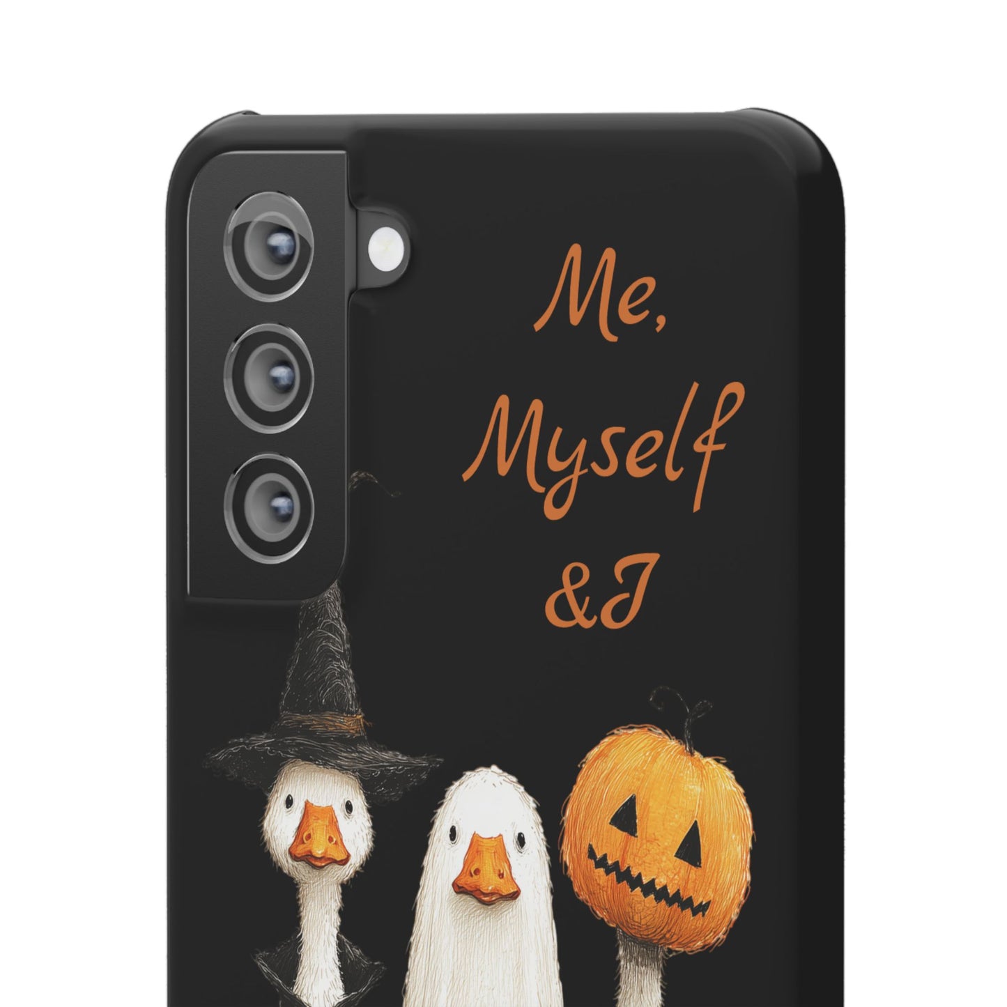 Halloween Goose Snap Case, Funny Goose Phone Case, Fall Accessories, Cute Halloween Gift, Me Myself & I Design