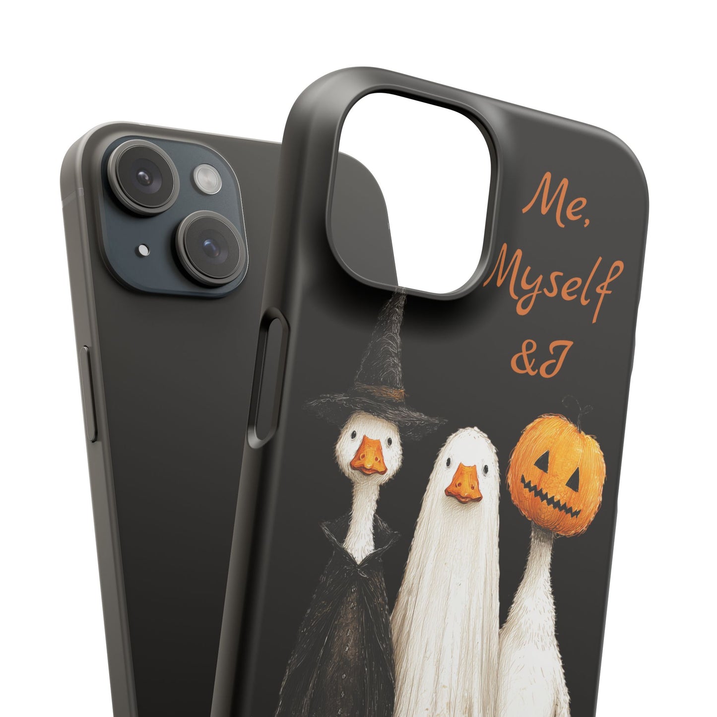 Halloween Goose Snap Case, Funny Goose Phone Case, Fall Accessories, Cute Halloween Gift, Me Myself & I Design
