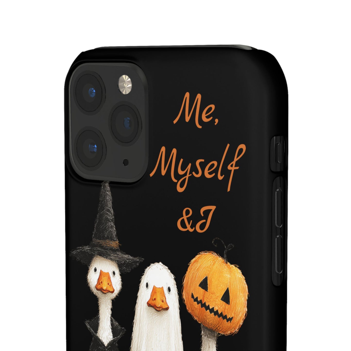 Halloween Goose Snap Case, Funny Goose Phone Case, Fall Accessories, Cute Halloween Gift, Me Myself & I Design