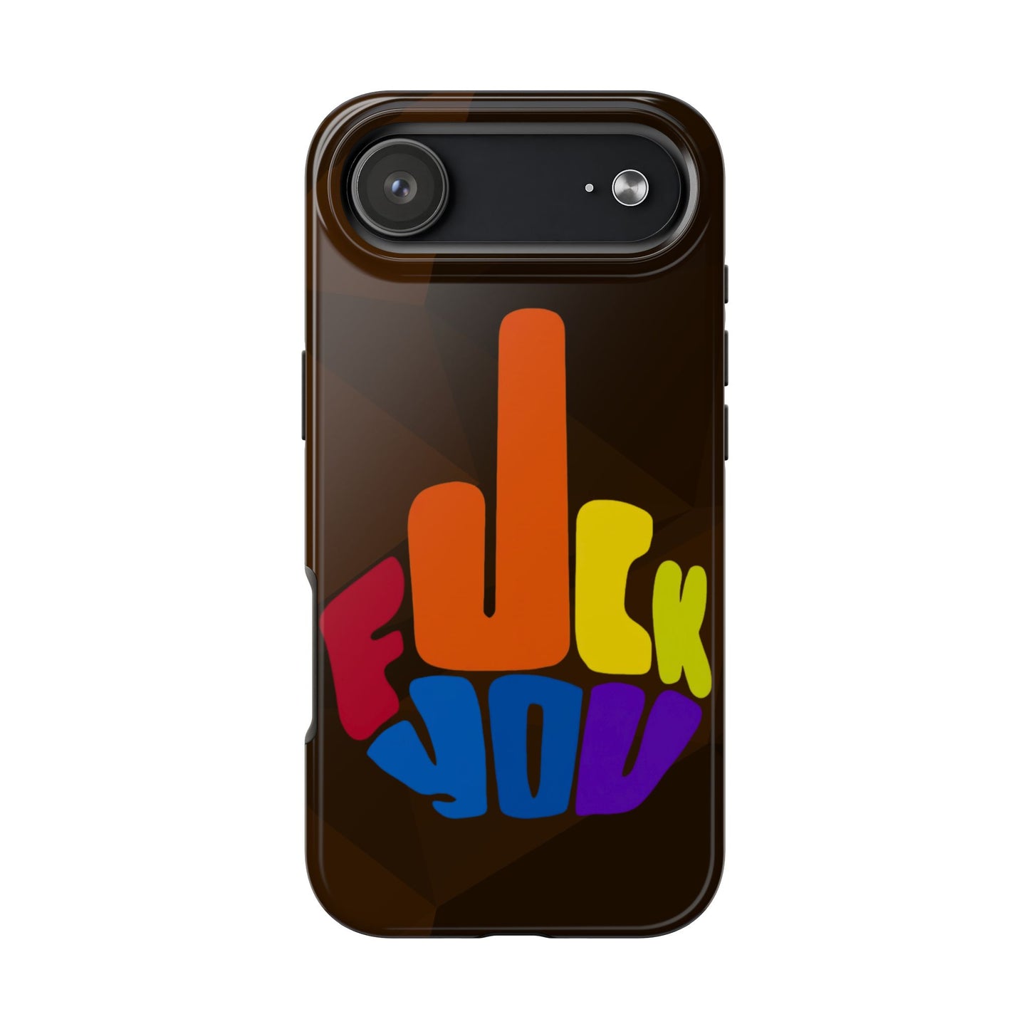 F**K You iPhone 17 Tough Phone Case — Creative Protection for Your iPhone
