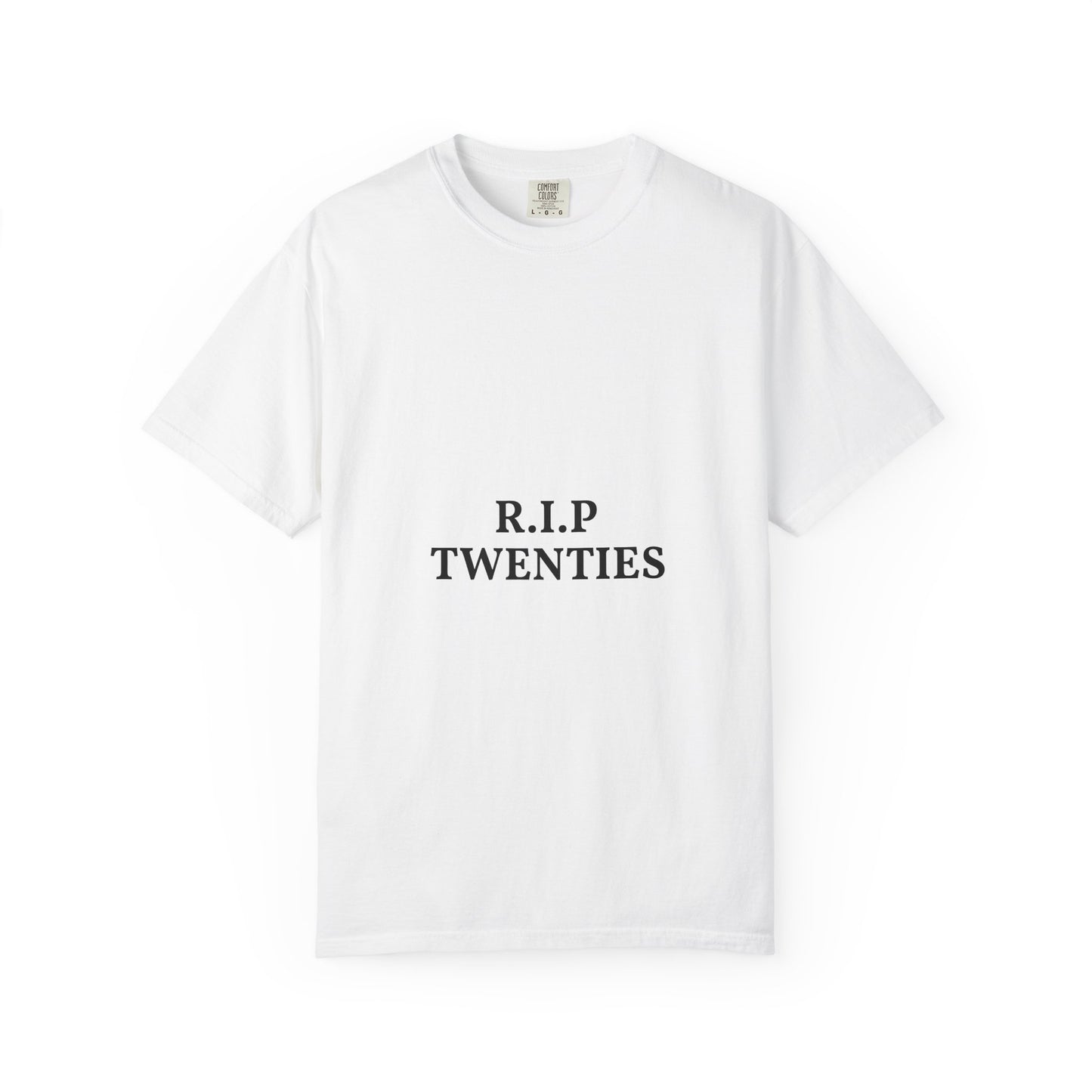 R.I.P. Twenties Tee — Funny 30th Birthday T-Shirt