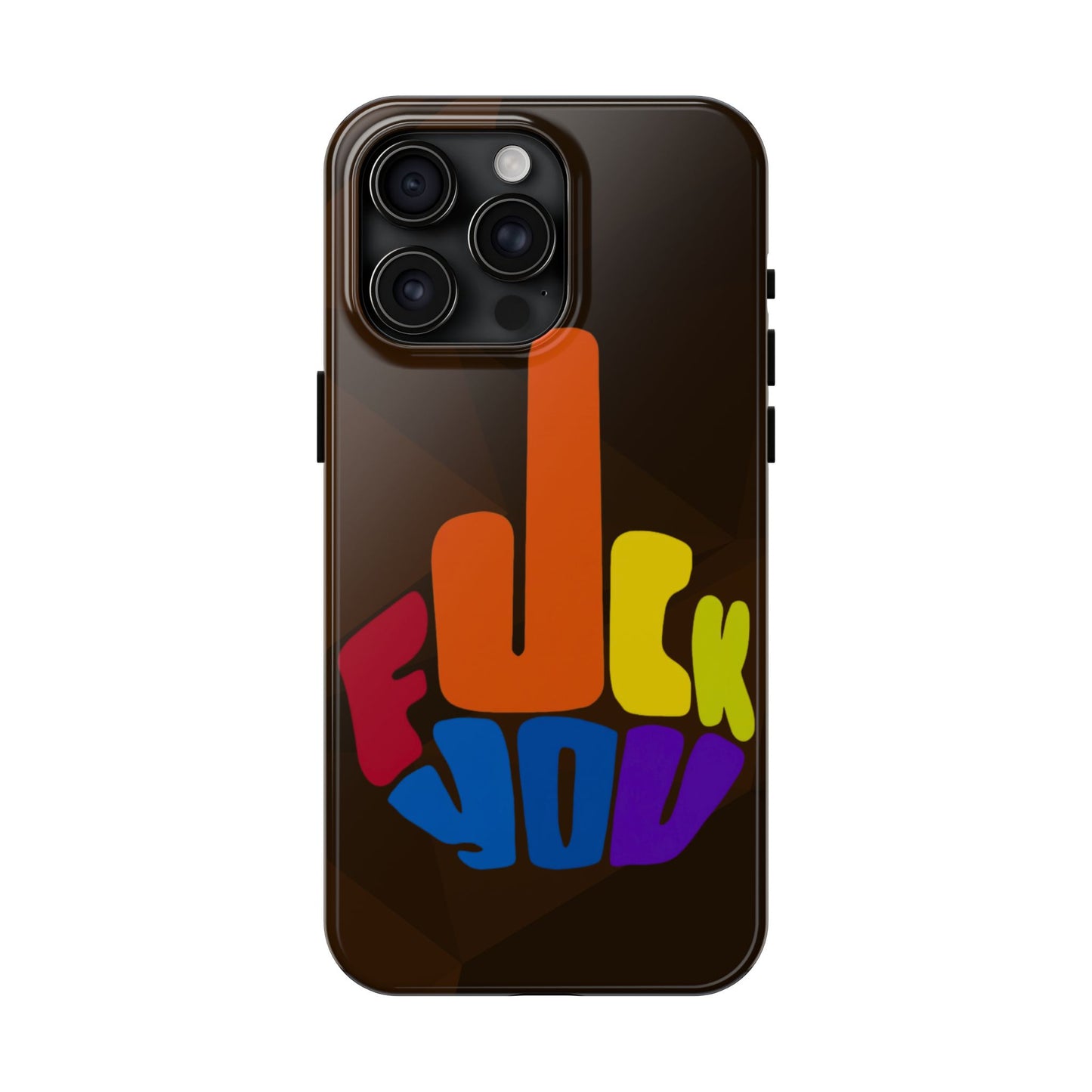 F**K You iPhone 17 Tough Phone Case — Creative Protection for Your iPhone