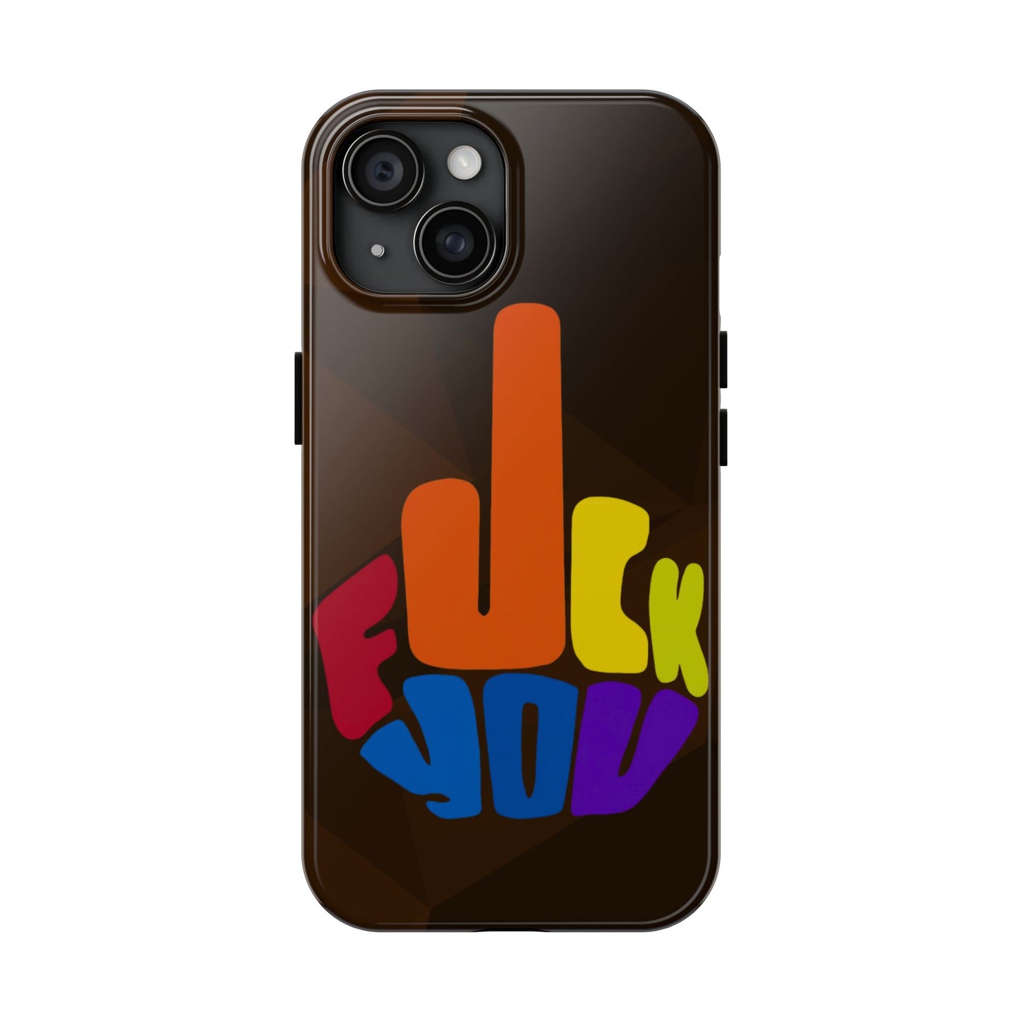 F**K You iPhone 17 Tough Phone Case — Creative Protection for Your iPhone