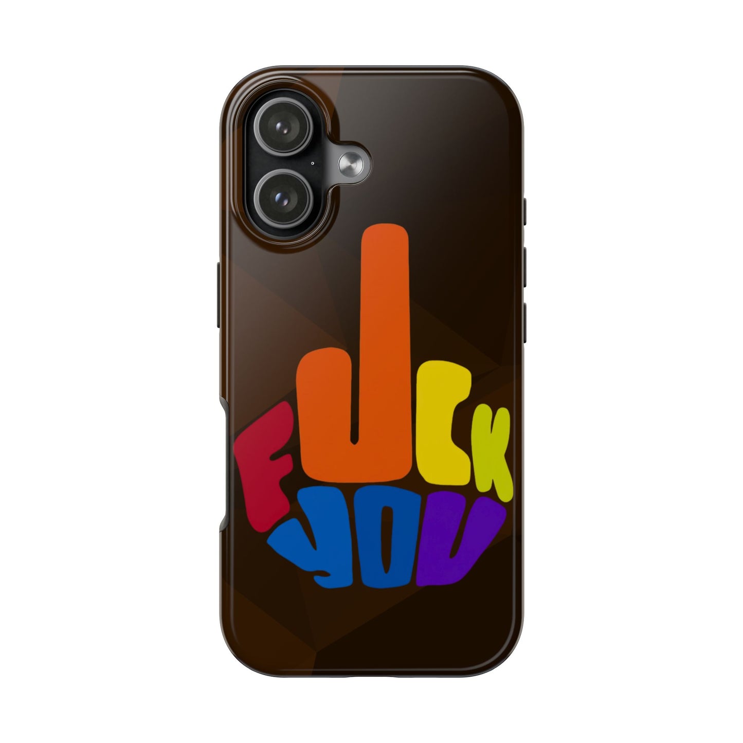 F**K You iPhone 17 Tough Phone Case — Creative Protection for Your iPhone