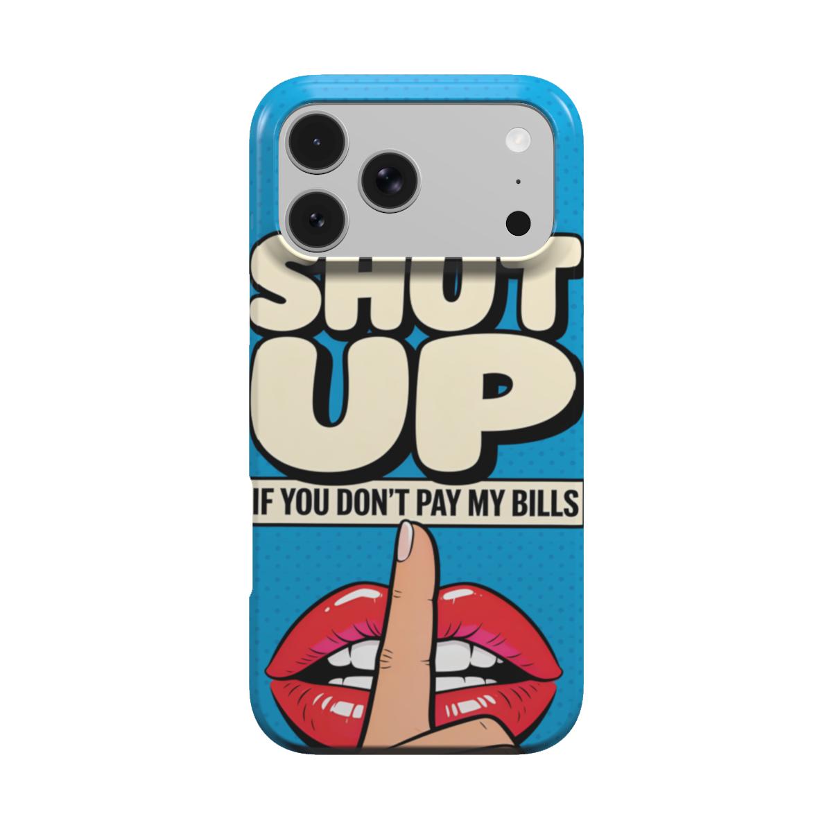 Pay My Bills MagSafe Tough Phone Case [IP1001]