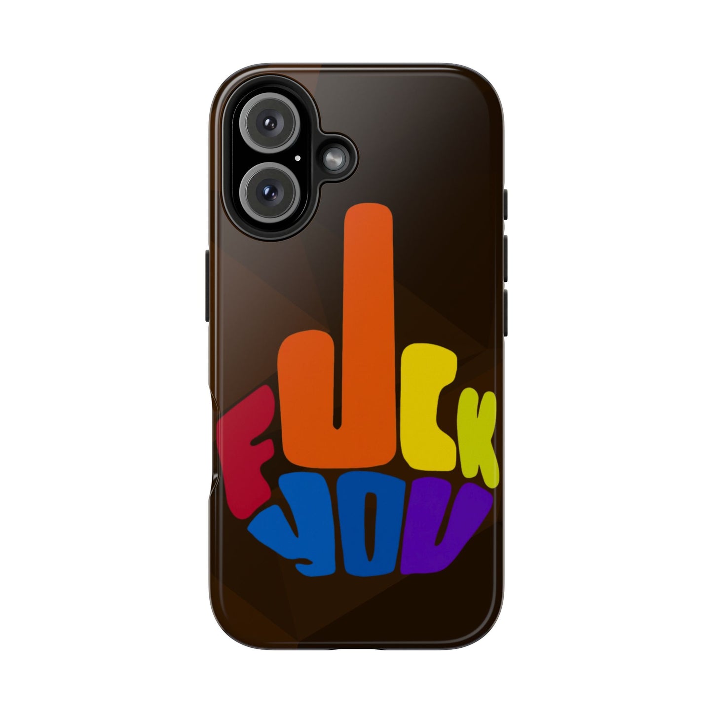 F**K You iPhone 17 Tough Phone Case — Creative Protection for Your iPhone